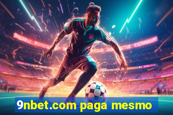 9nbet.com paga mesmo